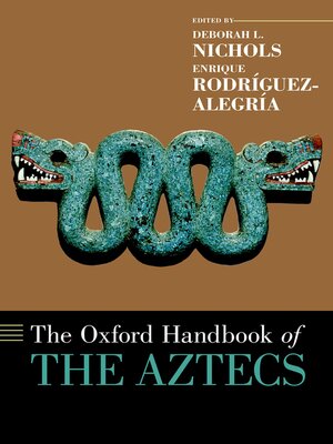 cover image of The Oxford Handbook of the Aztecs